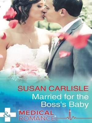 cover image of Married For the Boss's Baby